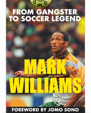 From Gangster to Soccer Legend | Mark Williams
